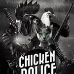 Chicken Police – Paint it RED!
