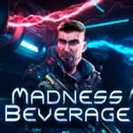 Madness Beverage
