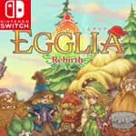 EGGLIA Rebirth