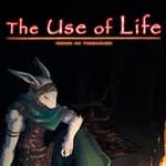 The Use of Life