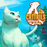 Cattails: Wildwood Story