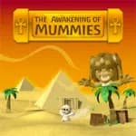 The Awakening of Mummies