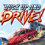 Buck Up And Drive!