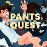 Pants Quest