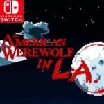 An American Werewolf in L.A.