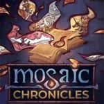 Mosaic Chronicles