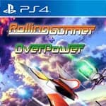 Rolling Gunner + Over Power