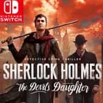 Sherlock Holmes: The Devil's Daughter