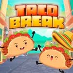Taco Break