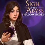 Sigh of the Abyss: Shadow Bonds Prologue