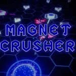 Magnet Crusher