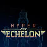 Hyper Echelon