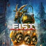 F.I.S.T.: Forged In Shadow Torch