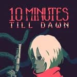10 Minutes Till Dawn