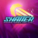 Shatter Remastered Deluxe
