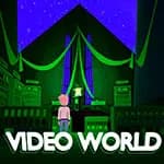 Video World