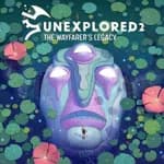 Unexplored 2: The Wayfarer's Legacy