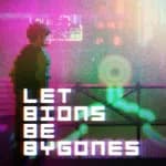 Let Bions Be Bygones