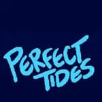 Perfect Tides