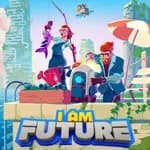I Am Future: Cozy Apocalypse Survival