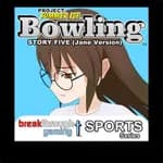 Bowling (Story Five) (Jane Version) - Project: Summer Ice