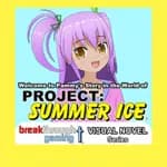 Welcome to Pammy's Story in the World of Project: Summer Ice (Visual Novel)