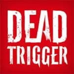 DEAD TRIGGER