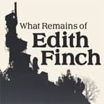What Remains of Edith Finch