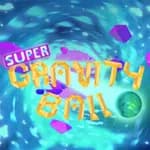 Super Gravity Ball