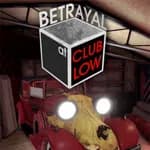 Betrayal At Club Low