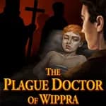 The Plague Doctor of Wippra