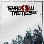 Shadow Tactics: Blades of the Shogun