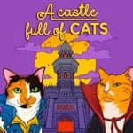 A Castle Full of Cats