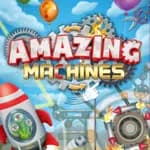 Amazing Machines