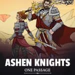 Ashen Knights: One Passage