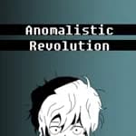 Anomalistic Revolution