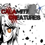 CALAMITY CREATURES