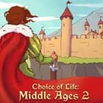Choice of Life: Middle Ages 2