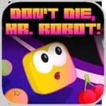 Don't Die, Mr. Robot!