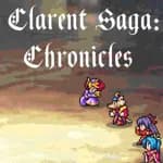 Clarent Saga: Chronicles