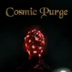Cosmic Purge