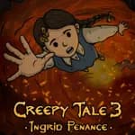 Creepy Tale 3: Ingrid Penance