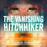 The Vanishing Hitchhiker