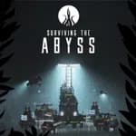 Surviving the Abyss
