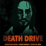Death Drive: A Deck-Building Open World Survival RPG