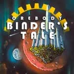Orebody: Binder's Tale