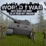 World War Battle Heroes Field Armies Call of Prison Duty Simulator