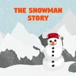 The Snowman Story