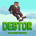 Debtor: Enhanced Edition