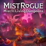 MISTROGUE: Mist and the Living Dungeons
